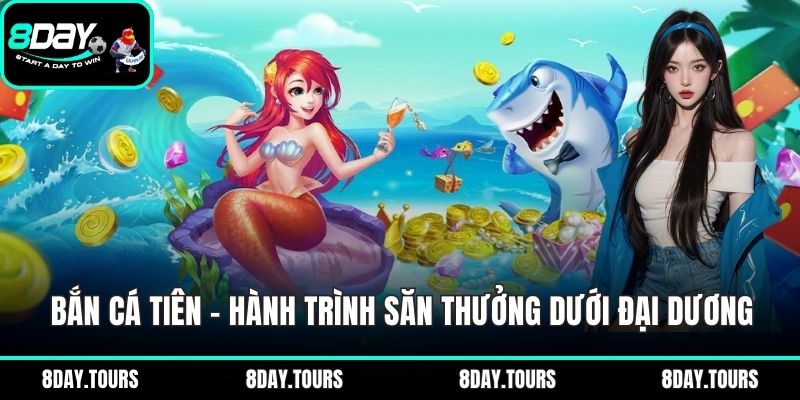 Bắn cá Tiên