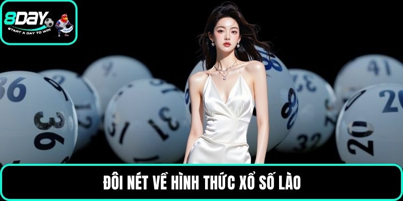 Đôi nét về hình thức xổ số Lào