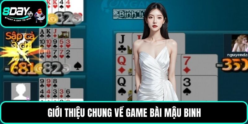 Giới thiệu chung về game bài mậu binh