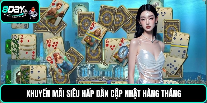 Khuyến mãi siêu hấp dẫn cập nhật hàng tháng
