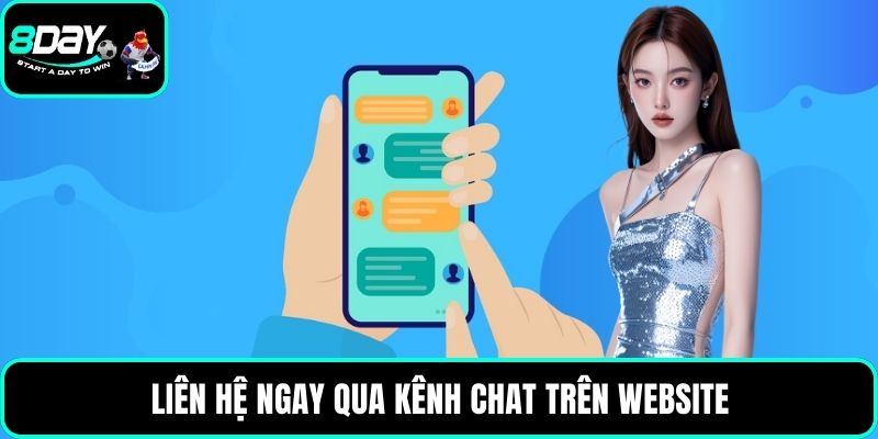 Liên hệ ngay qua kênh chat trên website