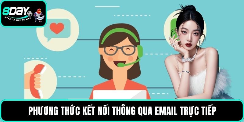 Phương thức kết nối thông qua email trực tiếp