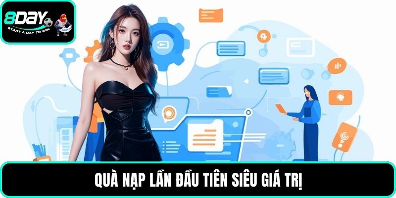 Quà nạp lần đầu tiên siêu giá trị
