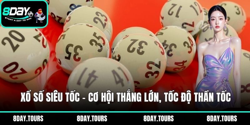 Xổ số siêu tốc